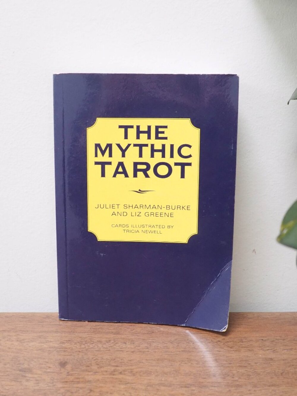 The Mythic Tarot - Juliet Sharman-Burke Liz Greene - 2001 - Vintage Tarot